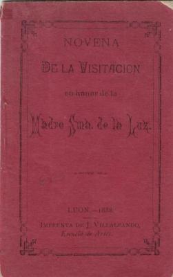 Novena de la visitación en honor de la Madre Santísima de la Luz. 