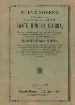 Nueva Novena dedicada a la milagrosa imagen del Santo Niño de Atocha