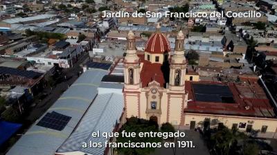 Video clip informativo sobre el jardín de San Francisco del Coecillo
 
