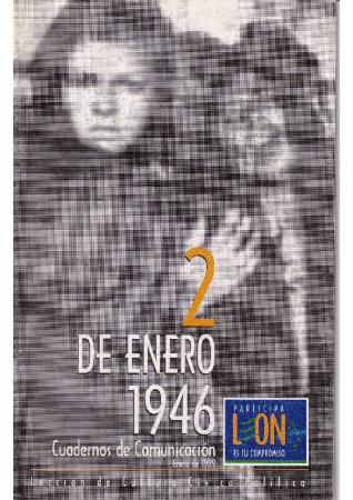 2 De Enero 1946. Cuadernos de Comunicación 