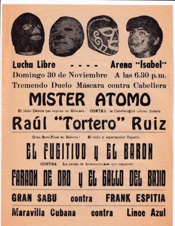 Míster Átomo y Raúl “Tortero” Ruiz, cartel de lucha libre en la Arena Isabel 