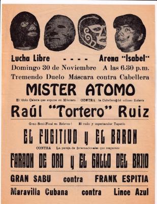Míster Átomo y Raúl “Tortero” Ruiz, cartel de lucha libre en la Arena Isabel 