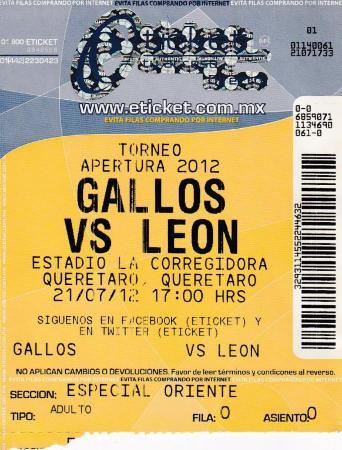 Boleto Gallos vs León, Apertura 2012