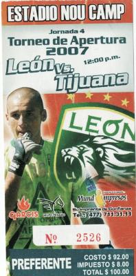 Boleto León vs Tijuana, Apertura 2007