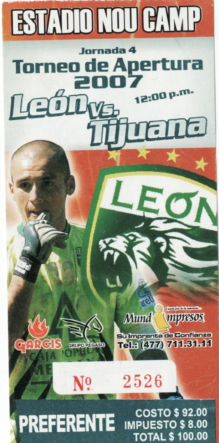Boleto León vs Tijuana, Apertura 2007
