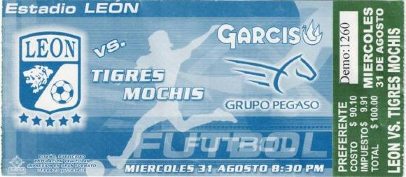 Boleto León vs Tigres Mochis, Apertura 2005