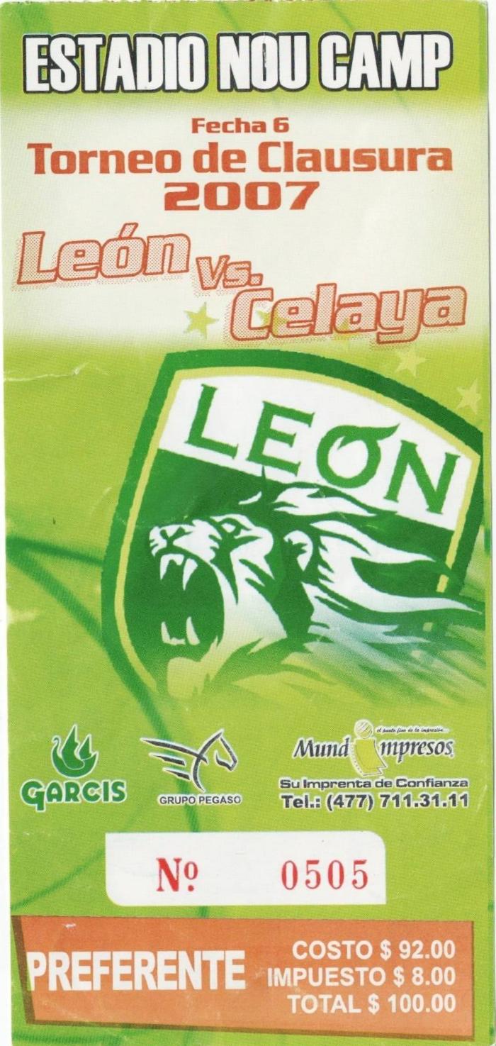 Boleto León vs Celaya, Clausura 2007