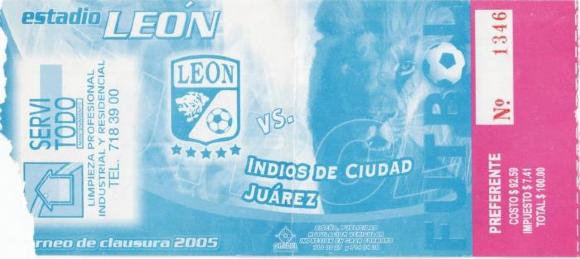 Boleto León vs Indios de Ciudad Juárez, Clausura 2006