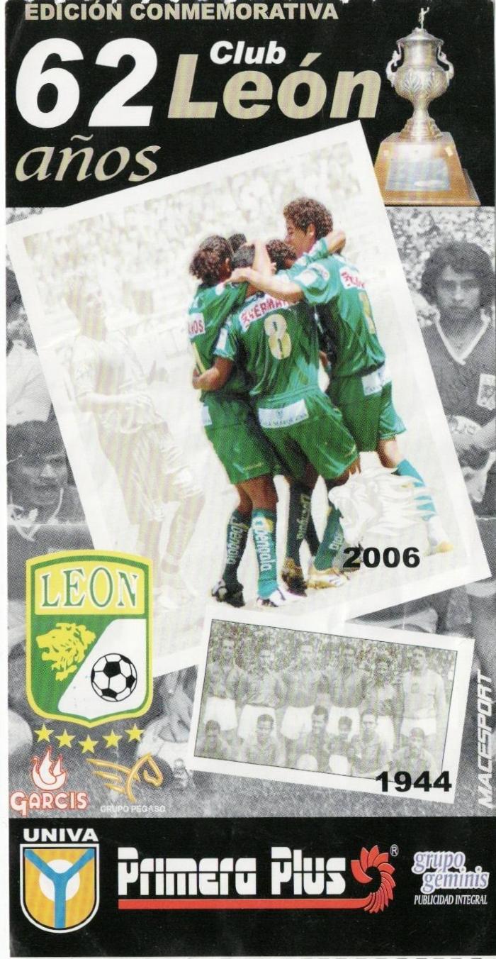 Boleto León vs Morelia Monarcas, Apertura 2006