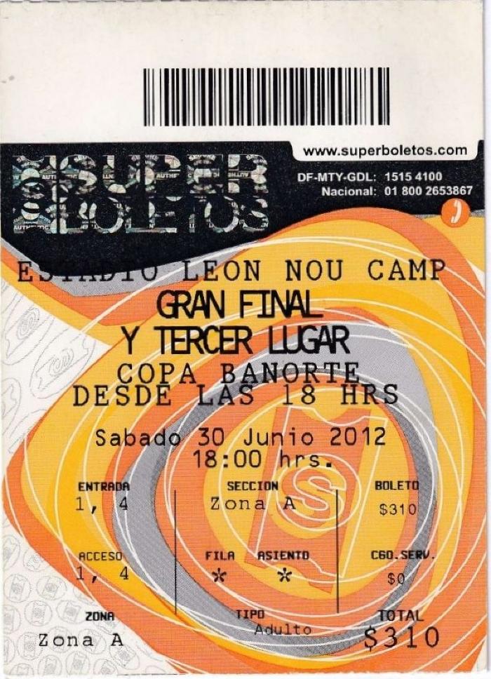 Boleto para la gran final y tercer lugar de Copa Banorte, 2012