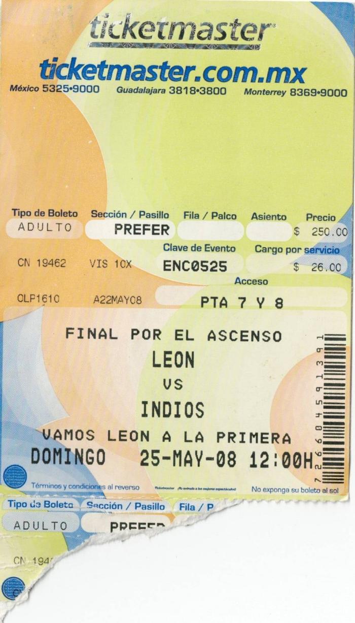 Boleto León vs Indios, Final de Ascenso 2008