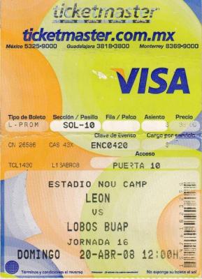 Boleto León vs Lobos BUAP, Clausura 2008